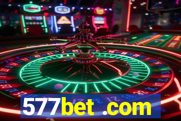 577bet .com